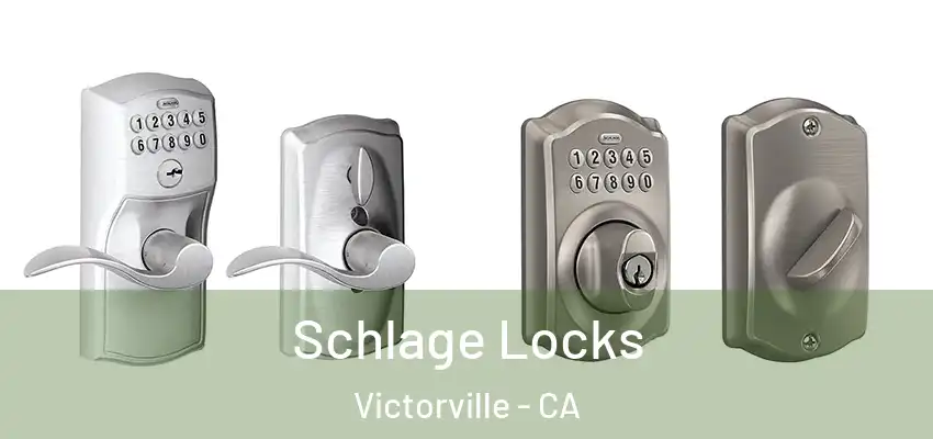  Schlage Locks Victorville - CA